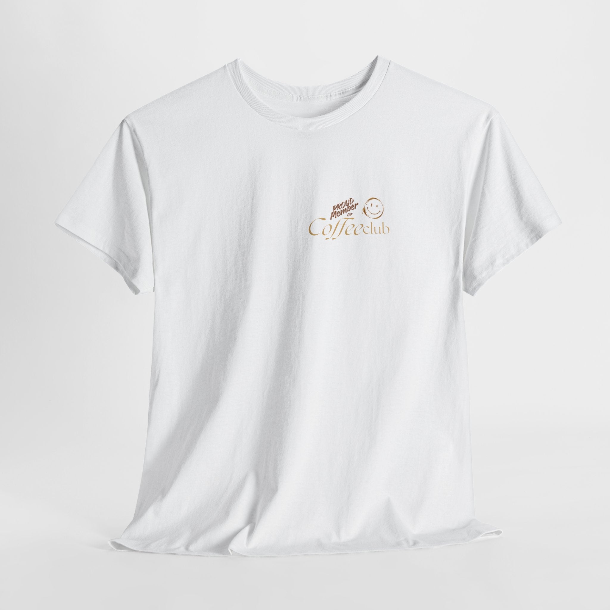 Proud member of coffee club white tshirt
